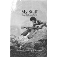 My Stuff and Welcome to It