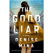 The Good Liar A Novel