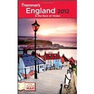 Frommer's 2012 England & The Best of Wales