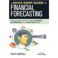 A Quick Start Guide to Financial Forecasting
