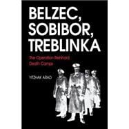 Belzec, Sobibor, Treblinka