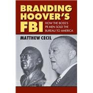 Branding of Hoover's FBI