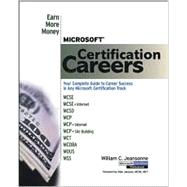 Microsoft<sup>®</sup> Certification Careers: Earn More Money,9780764533051