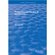 Freeze-Fracture Studies of Membranes: 0