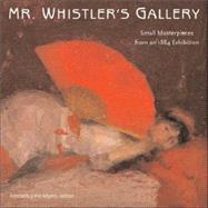 Mr. Whistler's Gallery