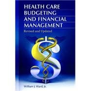Health Care Budgeting and Financial Management