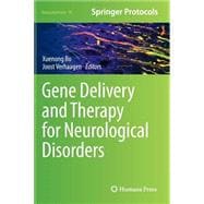 Gene Delivery and Therapy for Neurological Disorders