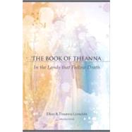 The Book of Theanna, Updated Edition In the Lands that Follow Death