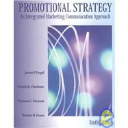 Promotional Strategy: An Integrated Marketing Communication Approach