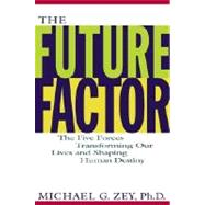 The Future Factor