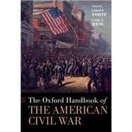 The Oxford Handbook of the American Civil War
