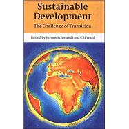 Sustainable Development: The Challenge of Transition