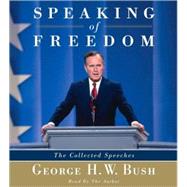 Speaking of Freedom; The Collected Speeches