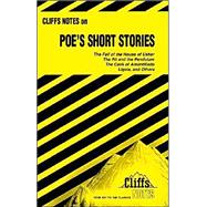 CliffsNotes<sup><small>TM</small></sup> Poe's Short Stories