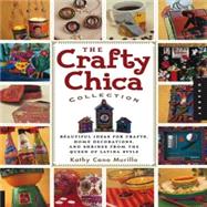 The Crafty Chica Collection