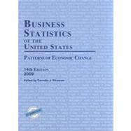 Business Statistics of the United States 2009 Patterns of Economic Change