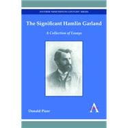 The Significant Hamlin Garland