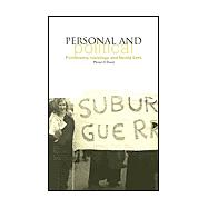 Personal and Political: Feminisms, Sociology and Family Lives