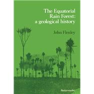 The Equatorial Rain Forest