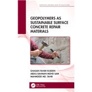 Geopolymers as Sustainable Surface Concrete Repair Materials