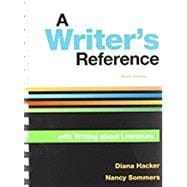 A Writer's Reference with Writing About Literature