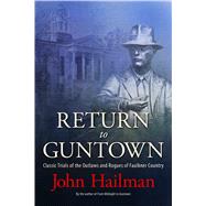 Return to Guntown