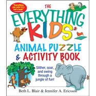 The Everything Kids' Animal Puzzles & Activity Book