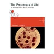 The Processes of Life