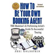 How to Be Your Own Booking Agent