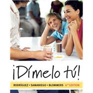 Dimelo tu!: A Complete Course (Book Only)