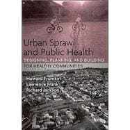 Urban Sprawl and Public Health
