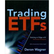 Trading ETFs : Gaining an Edge with Technical Analysis