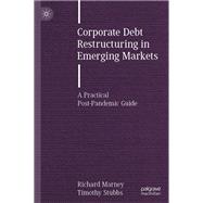 Corporate Debt Restructuring in Emerging Markets