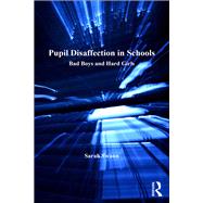 Pupil Disaffection in Schools