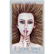 A Second Silence