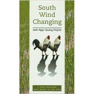 South Wind Changing