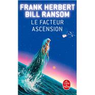 Le Facteur ascension (Le Programme Conscience, Tome 4)
