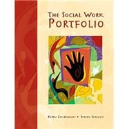 The Social Work Portfolio Planning, Assessing, and Documenting Lifelong Learning in a Dynamic Profession