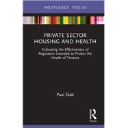 Private Sector Housing and Health
