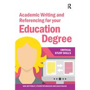 Academic Writing and Referencing for your Education Degree