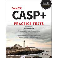 CASP+ CompTIA Advanced Security Practitioner Practice Tests Exam CAS-004