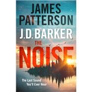The Noise A Thriller
