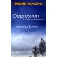 Depression - A Nurse's Experience: Shadows of Life,9781846193057