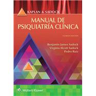 Kaplan y Sadock. Manual de psiquiatría clínica