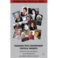 Dialogues With Contemporary Political Theorists