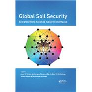 Global Soil Security: Soil Science-Society Interfaces: Proceedings of the 2nd Global Soil Security Conference, December 5-6, 2016, Paris, France