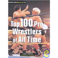 Top 100 Pro Wrestlers of All Time
