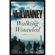 Walking Wounded