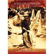 Sites of Gender Women, Men & Modernity in Southern Dunedin 1890–1939