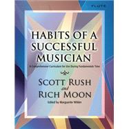 Habits of a Successful Musician: Flute